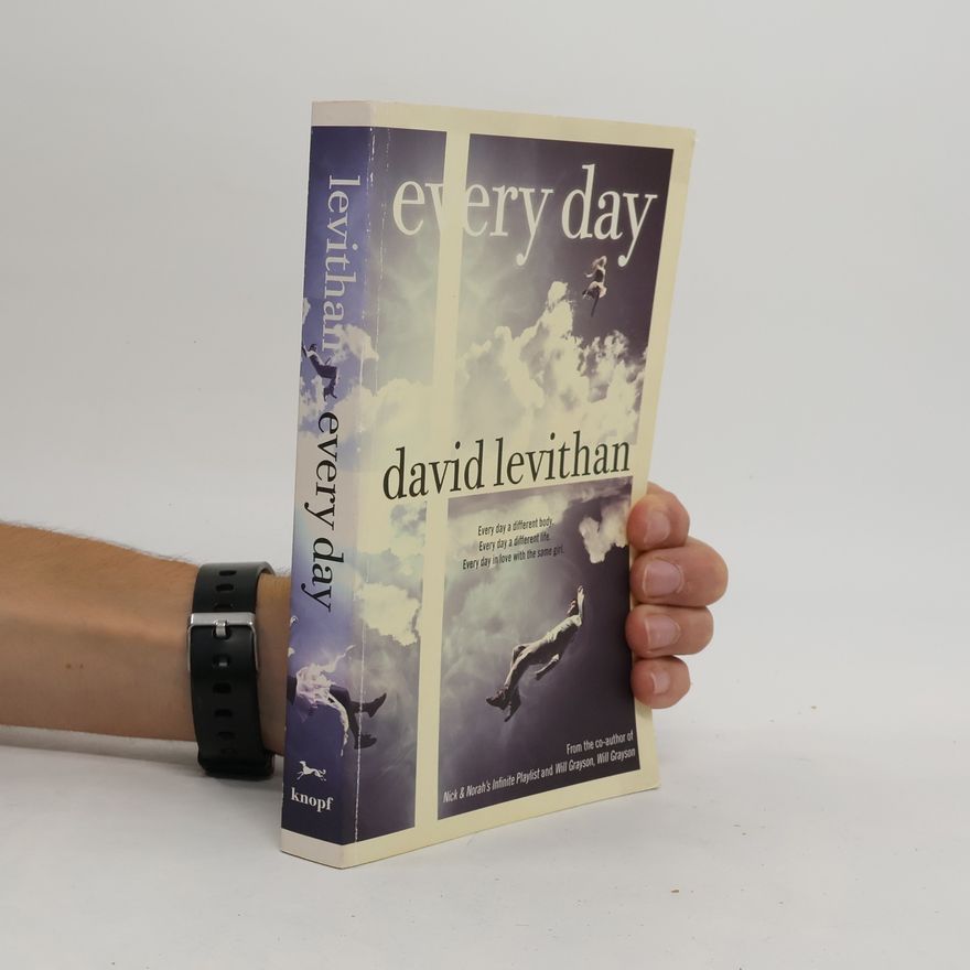 David Levithan Every Day. Letztendlich sind wir dem Universum egal, englische Ausgabe