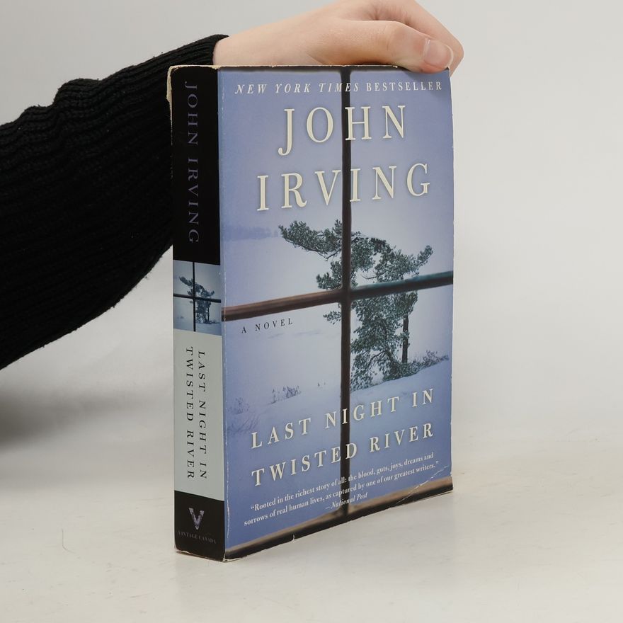 John Irving Last Night in Twisted River