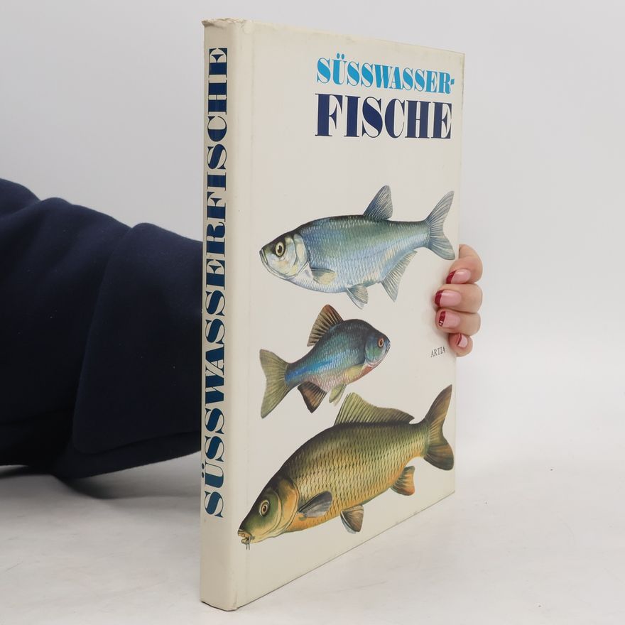 Juraj Holčík Das farbige Buch der Süsswasserfische