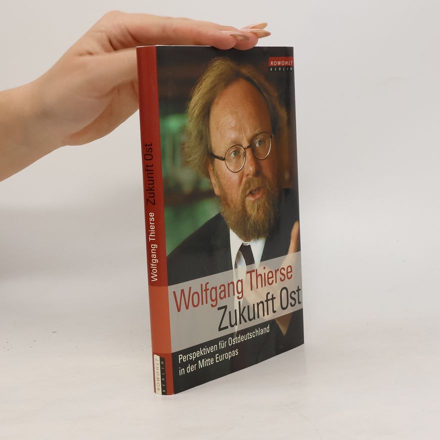 Wolfgang Thierse Zukunft Ost