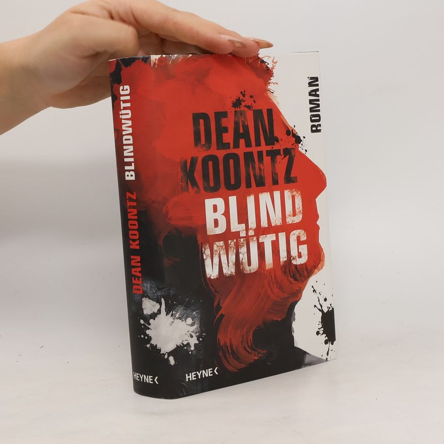 Dean Ray Koontz Blindwütig
