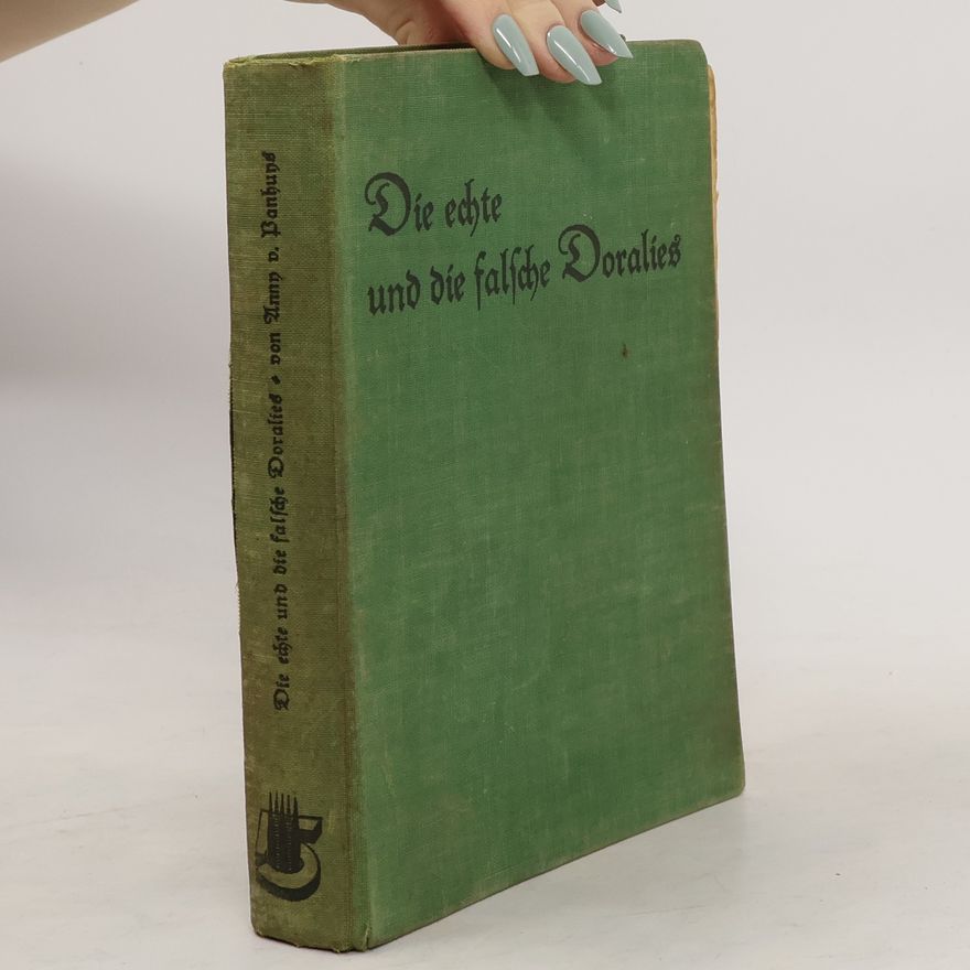 Anny von Panhuys Die echte und die falsche Doralies