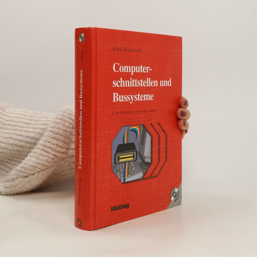Klaus Dembowski Computerschnittstellen und Bussysteme