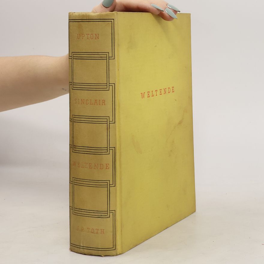 Upton Sinclair Welt-ende