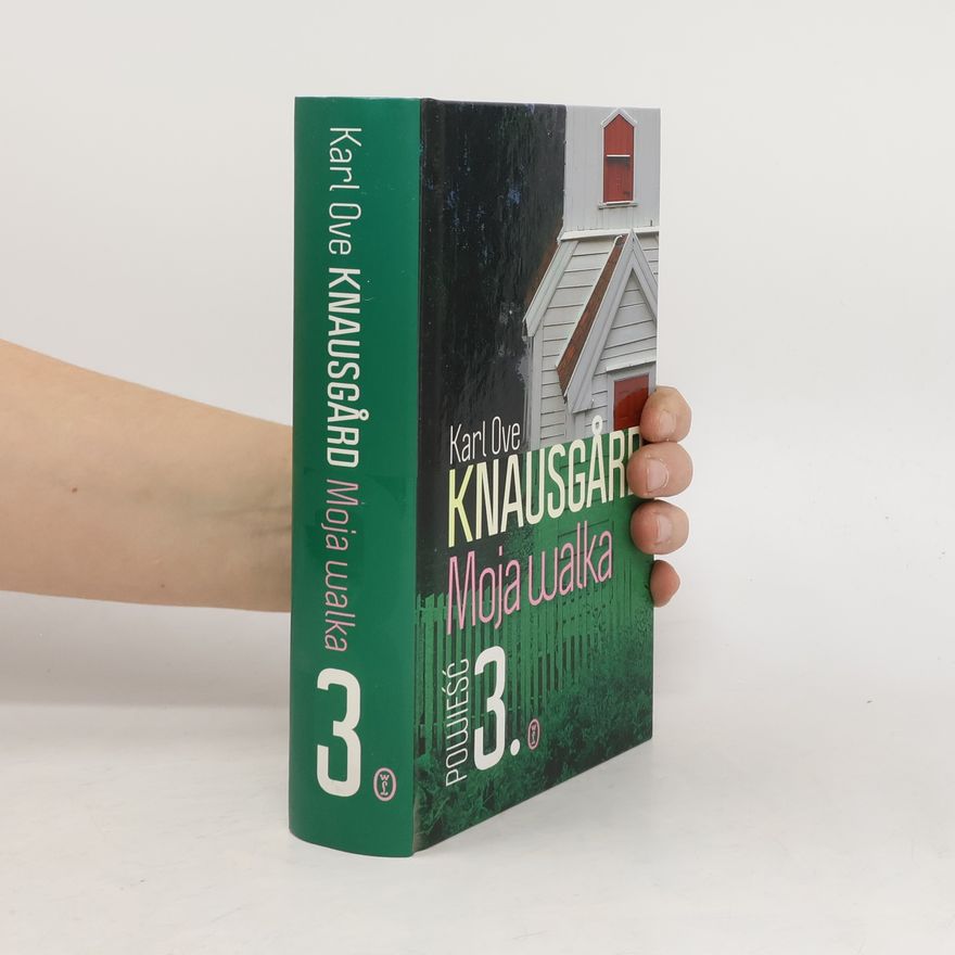 Karl Ove Knausgård Moja walka
