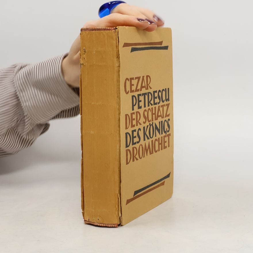 Cezar Petrescu Der Schatz des königs Dromichet