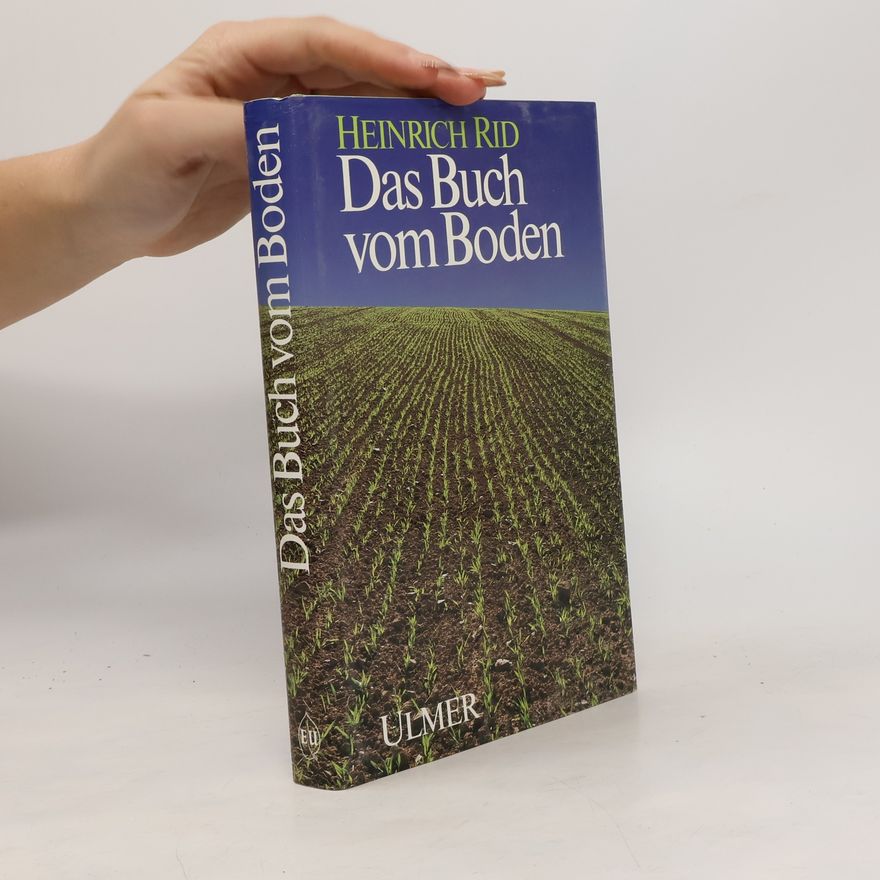 Heinrich Rid Das Buch vom Boden