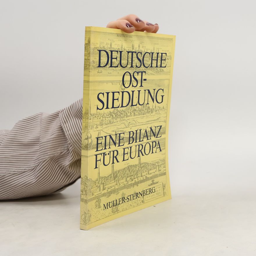 Robert Müller-Sternberg Deutsche Ostsiedlung