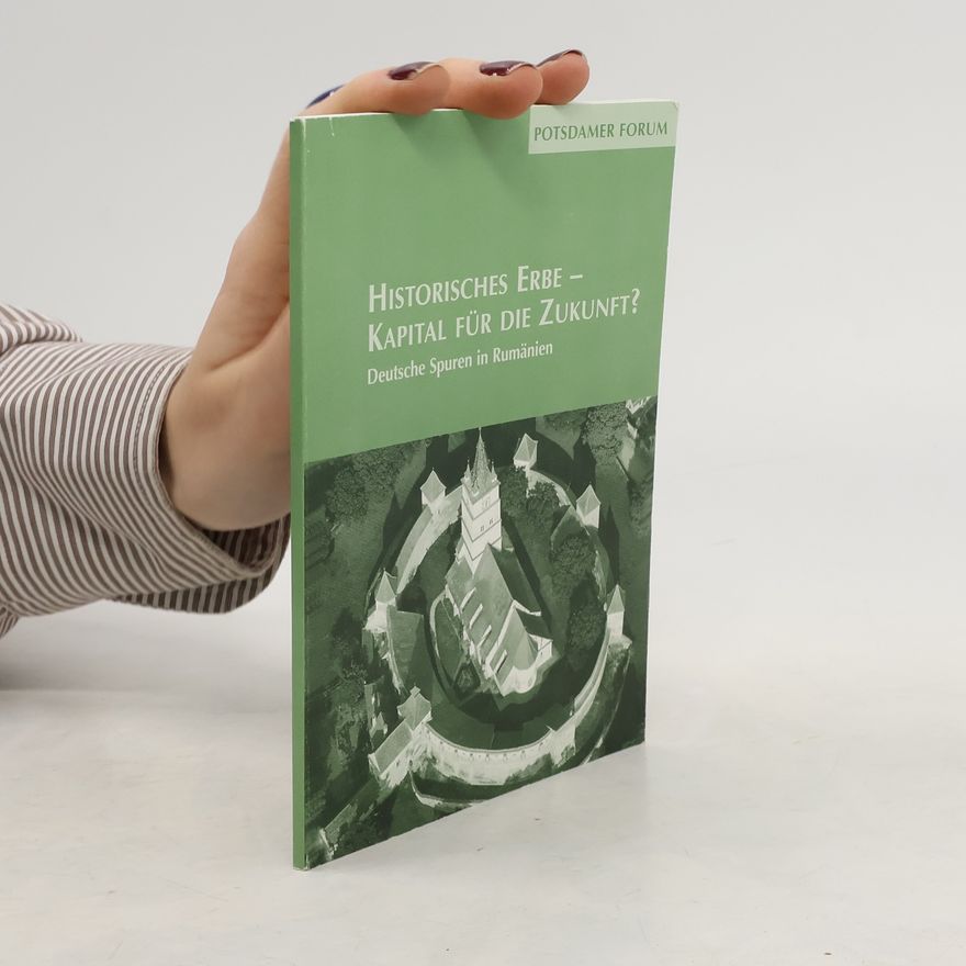 Autorenkollektiv Potsdamer Forum: Historisches Erbe - Kapital für die Zukunft?