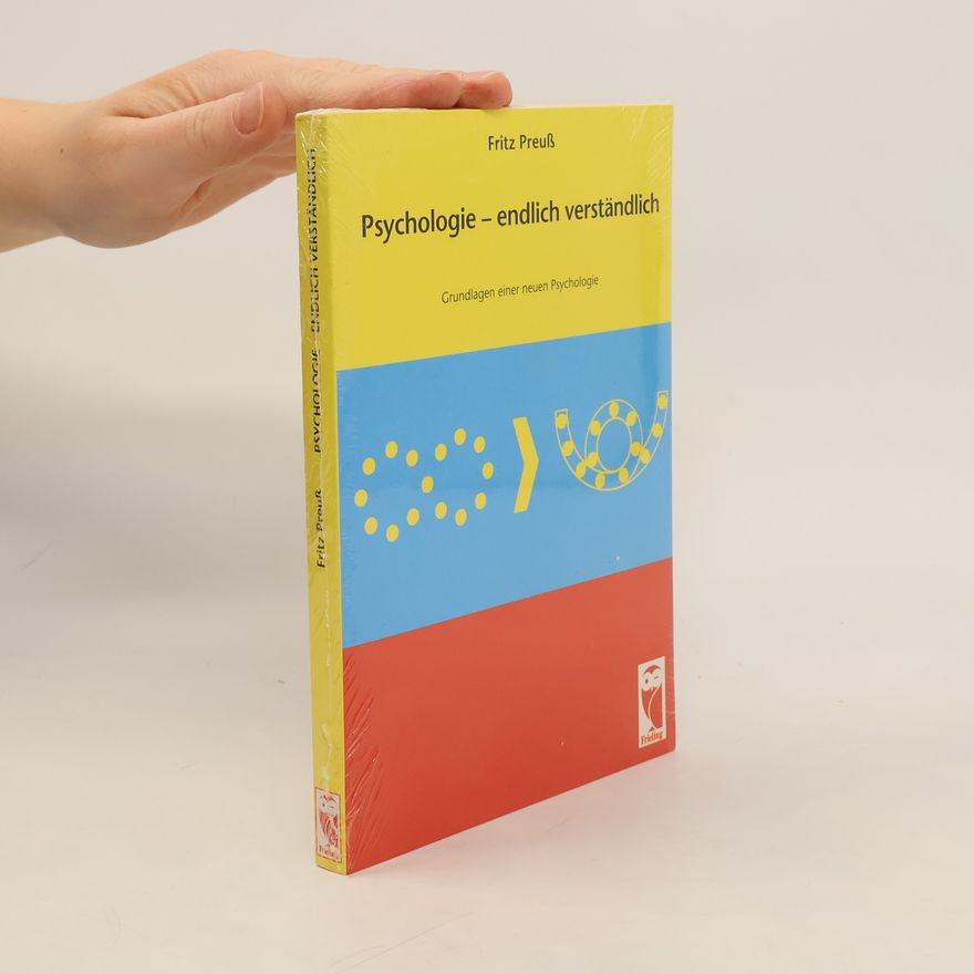 Fritz Preuß Psychologie – endlich verständlich