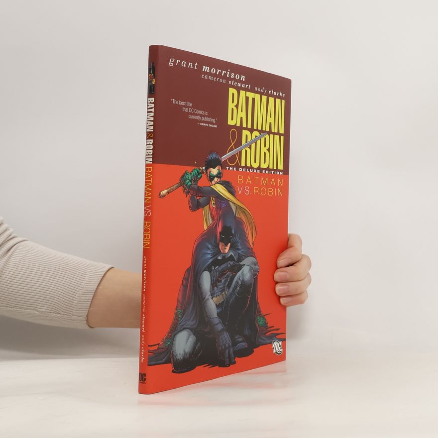 Grant Morrison Batman & Robin: Batman Vs. Robin
