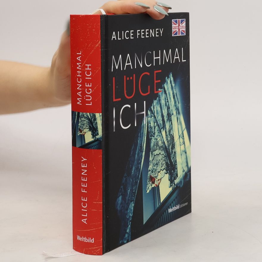 Alice Feeney Manchmal lüge ich
