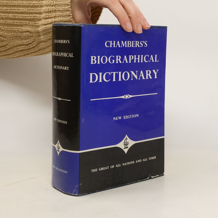 Autorenkollektiv Chambers's Biographical Dictionary