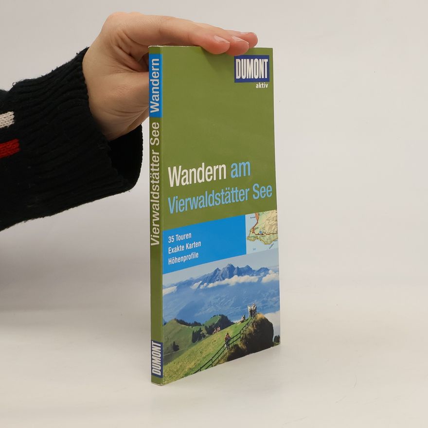 Reinhard Kuntzke Wandern am Vierwaldstätter See