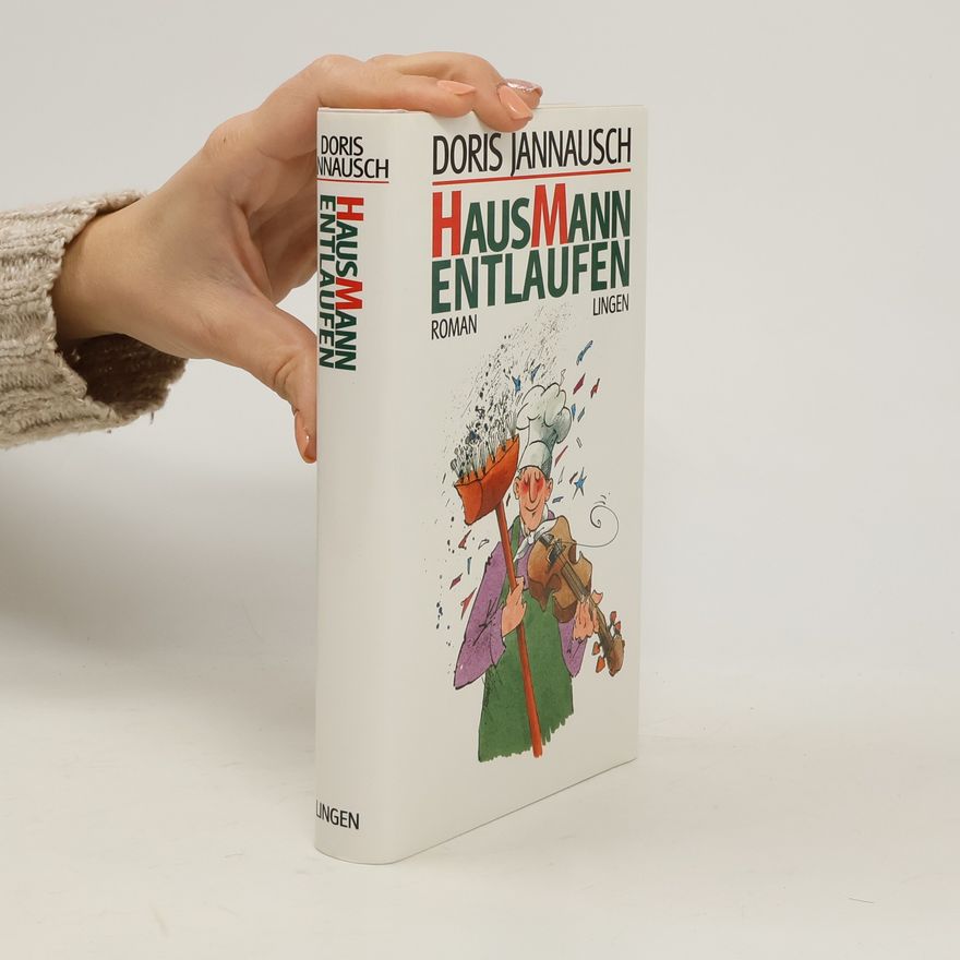 Doris Jannausch Hausmann entlaufen