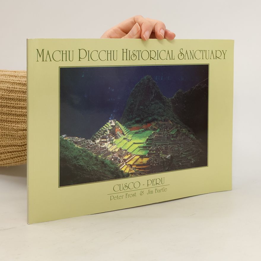 Autorenkollektiv Machu Picchu Historical Sanctuary