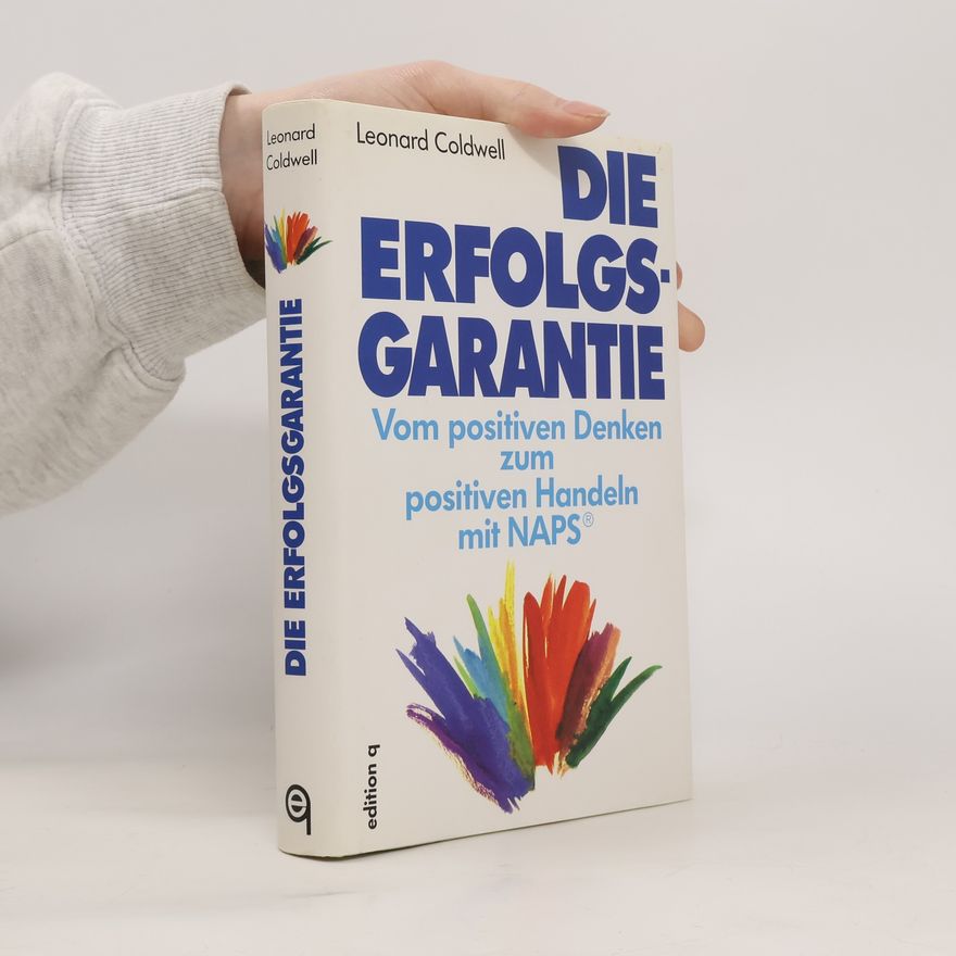 Leonard Coldwell Die Erfolgsgarantie
