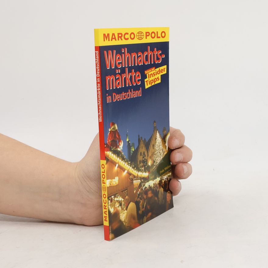 Various authors Weihnachtsmärkte in Deutschland