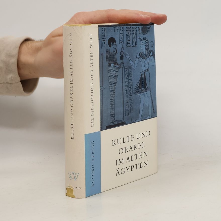Günther Roeder Kulte und Orakel im alten Ägypten