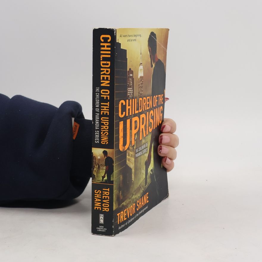 Trevor Shane Children of the Uprising