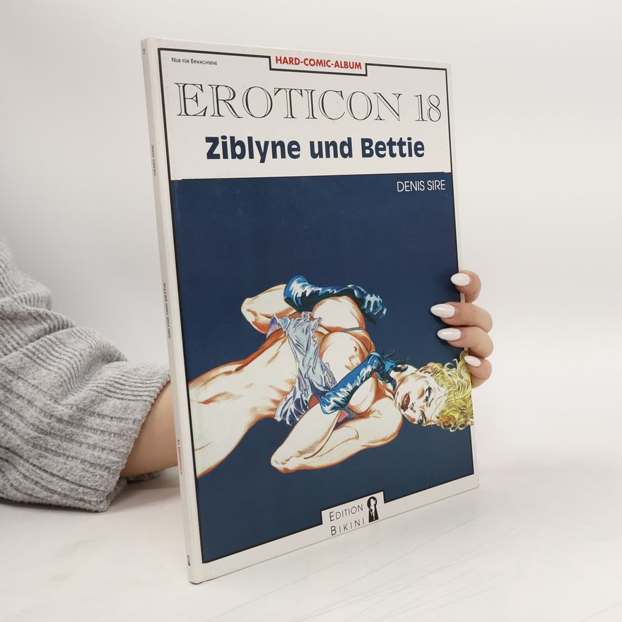 Autorenkollektiv Eroticon 18. Ziblyne und Bettie