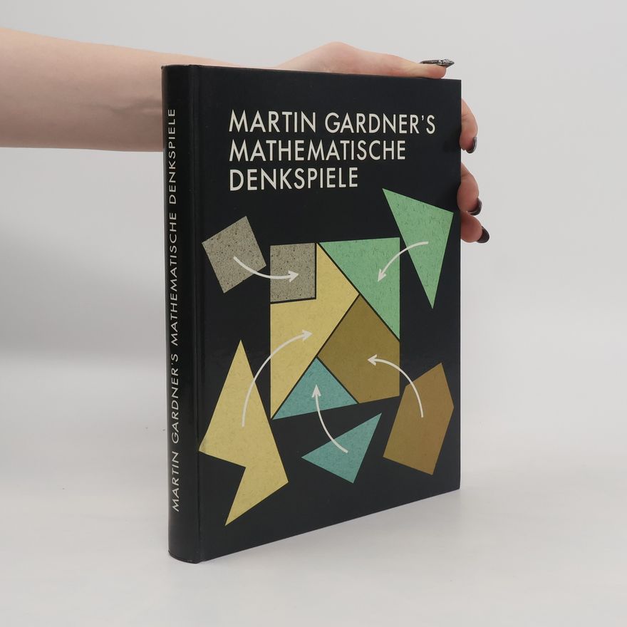 Kolektiv autorů Martin Gardner's Mathematische Denkspiele