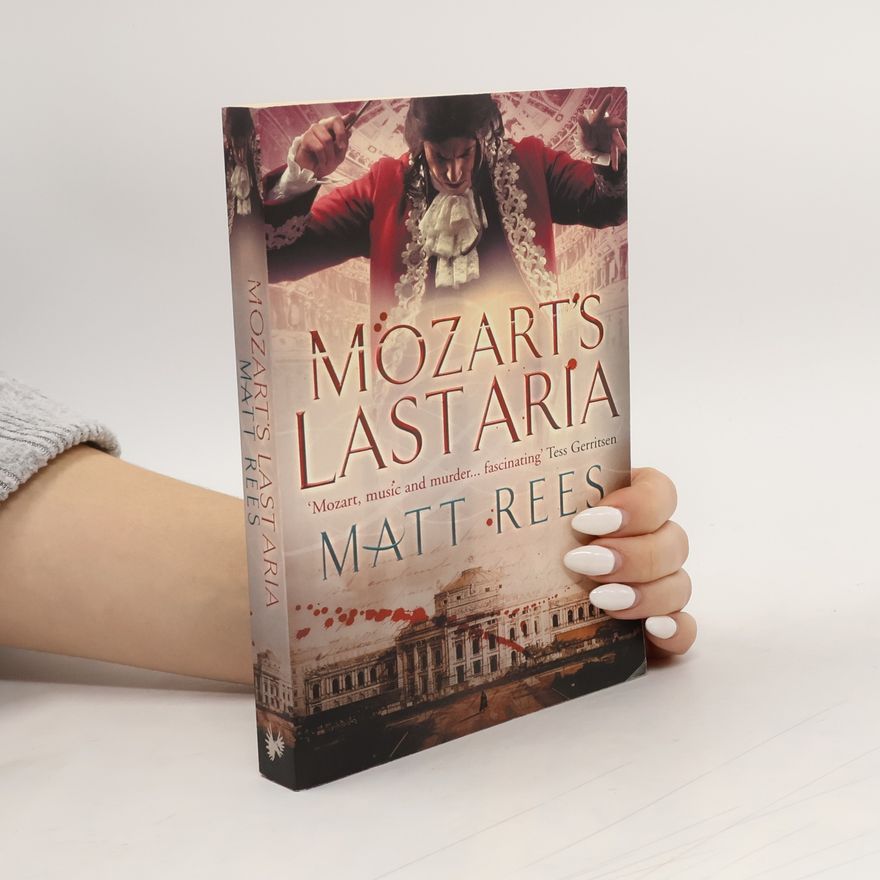 Matt Beynon Rees Mozart's Last Aria