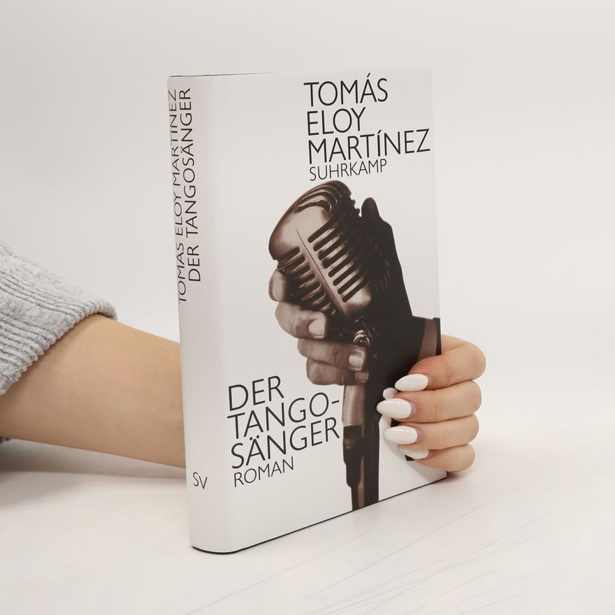 Tomás Eloy Martínez Der Tangosänger