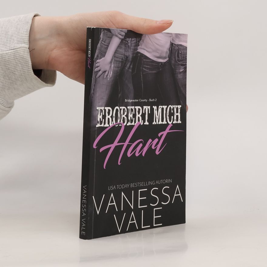 Vanessa Vale Bridgewater County - 2: Erobert mich hart