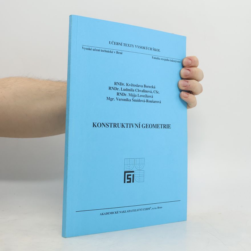 Květoslava Borecká Konstruktivní geometrie