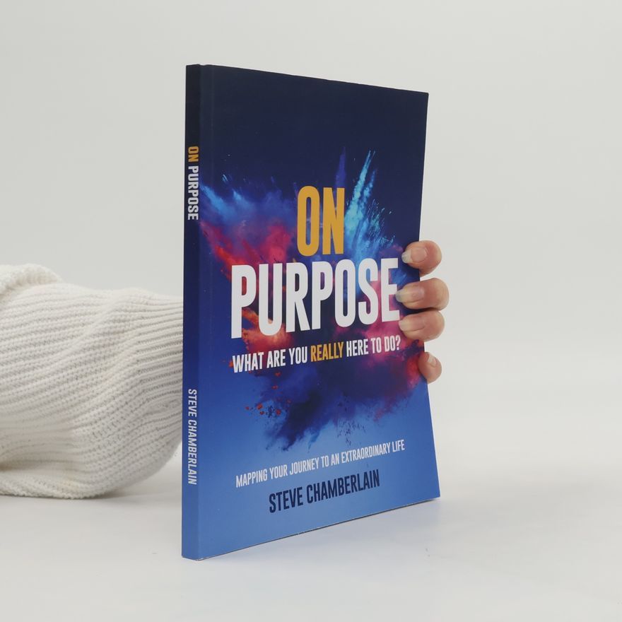 Steve Chamberlain On Purpose
