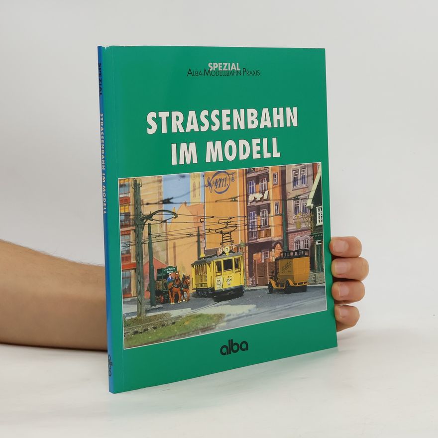 Matthias Vollstedt Straßenbahn im Modell
