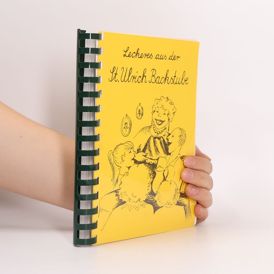 Elfriede Stöberl Leckeres aus der Backstube