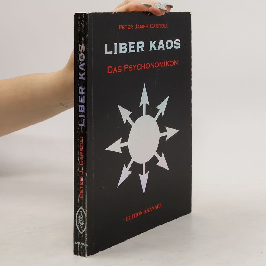 Peter J. Carroll Liber Kaos