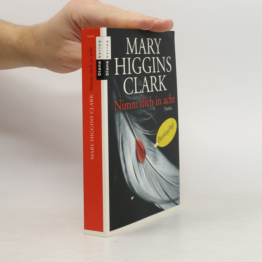 Mary Higgins Clark Nimm dich in acht