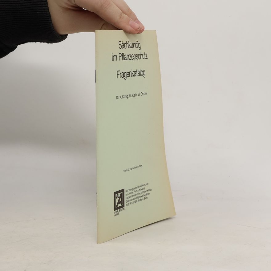 Werner Grabler Sachkundig im Pflanzenschutz. Fragenkatalog