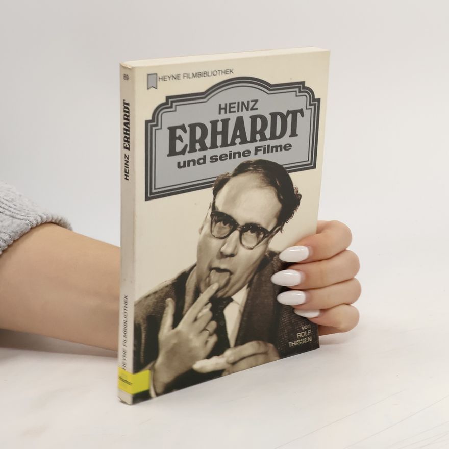 Rolf Thissen Heinz Erhardt und seine Filme