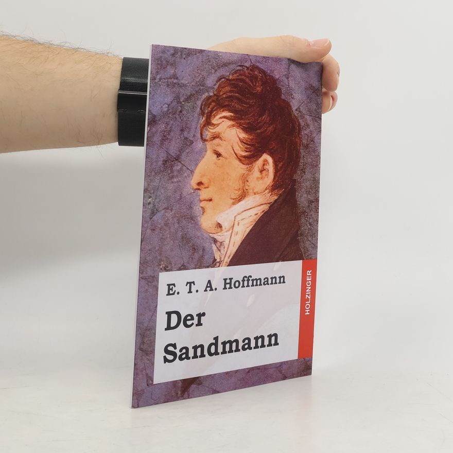 E. T. A. Hoffmann Der Sandmann