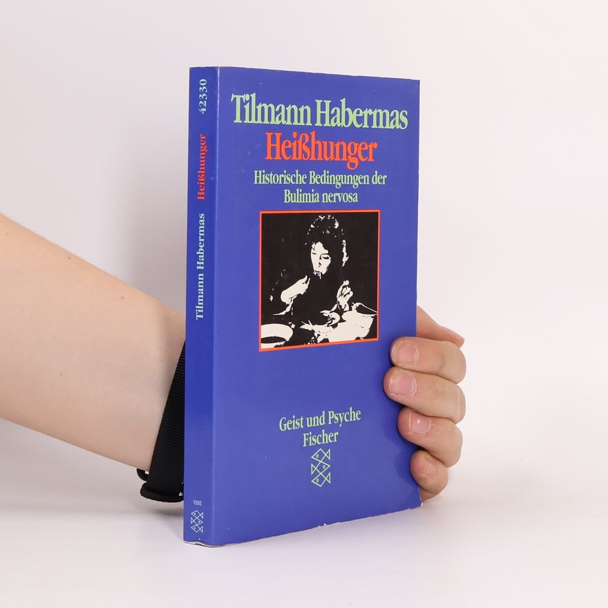 Tilmann Habermas Heisshunger
