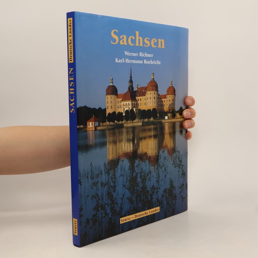 Werner Richner Deutsche Länder: Sachsen