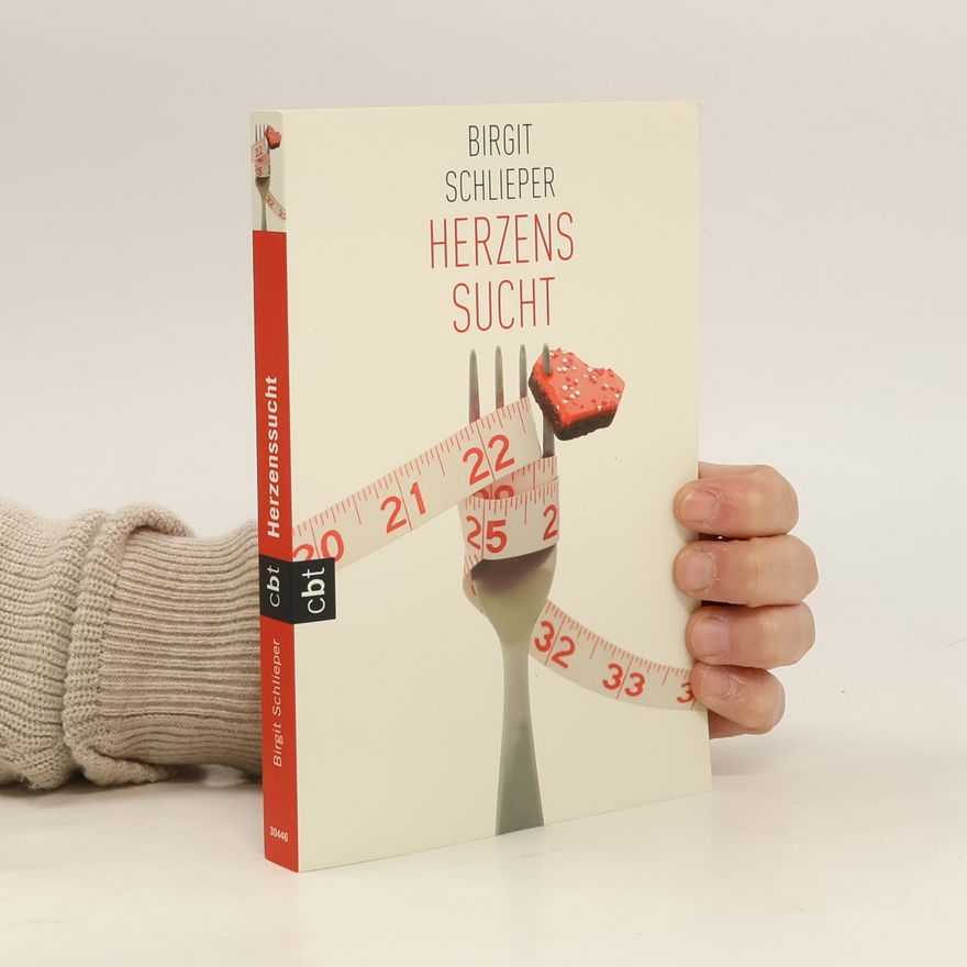 Birgit Schlieper Herzenssucht