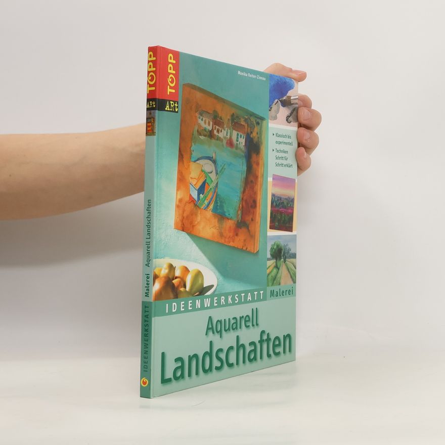 Monika Reiter-Zinnau Ideenwerkstatt Malerei: Aquarell Landschaften