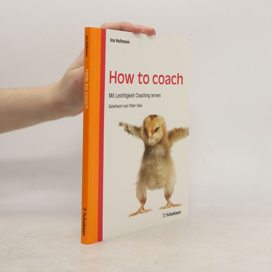 Ina Hullmann How to Coach