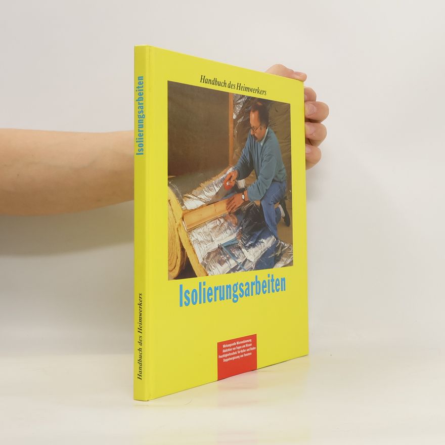 Collectif d'auteurs Isolierungsarbeiten