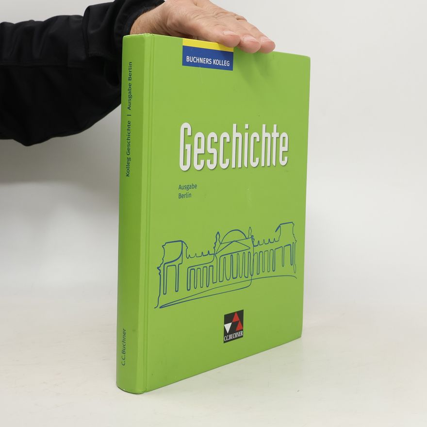 Thomas Ahbe Buchners Kolleg Geschichte Berlin - neu