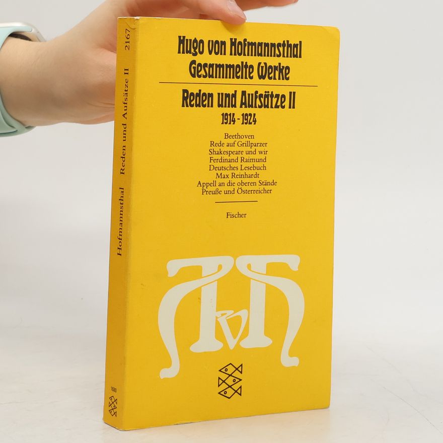 Hugo von Hofmannsthal Reden und Aufsätze II.