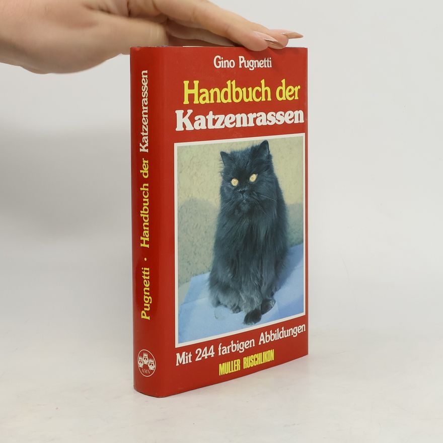 Gino Pugnetti Handbuch der Katzenrassen
