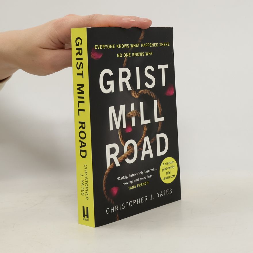 Christopher J. Yates Grist Mill Road