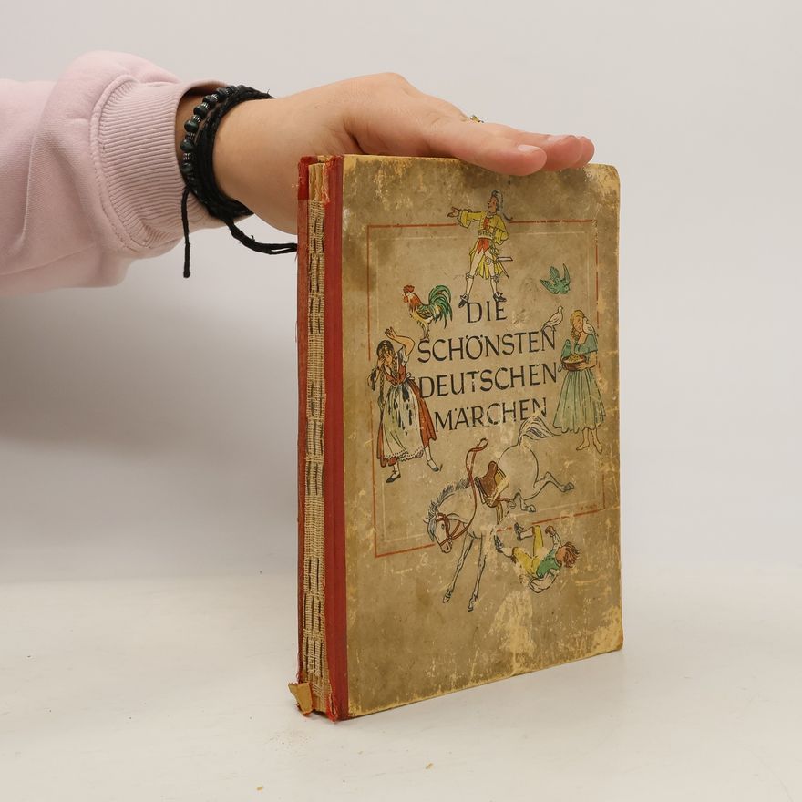 Collectif d'auteurs Die schönsten deutschen Märchen