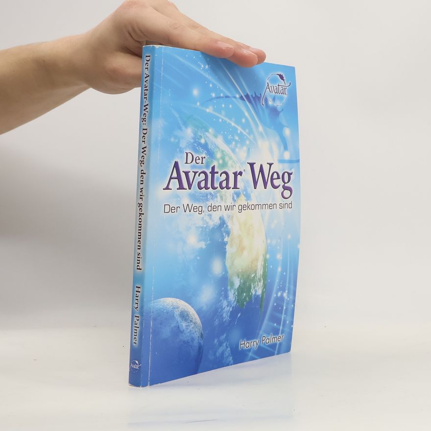 Harry Palmer Der Avatar Weg